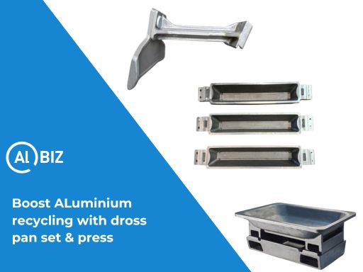 Boost aluminium recycling with dross pan set & press