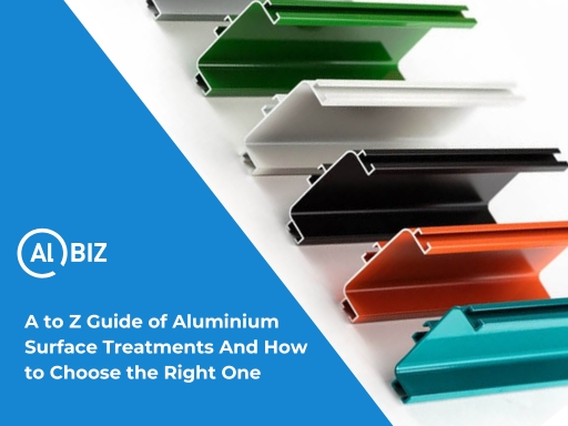 Aluminium Surface Treatments Guide for Fabricators
